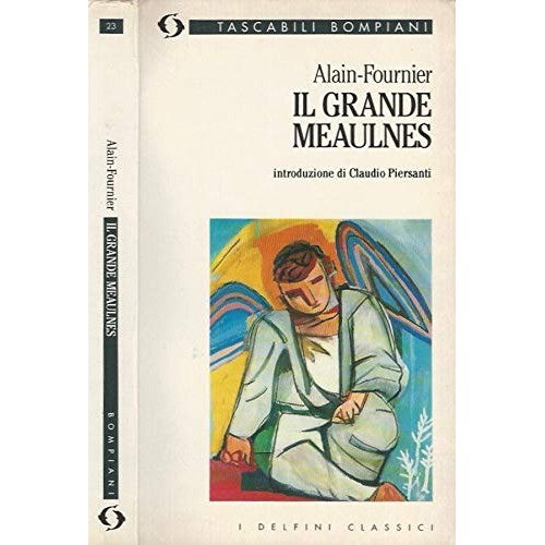Libro - Il grande Meaulnes - Alain-Fournier, Henri