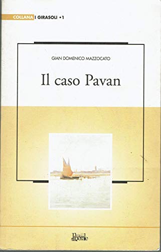 Libro - Il caso Pavan - Mazzocato, Gian Domenico