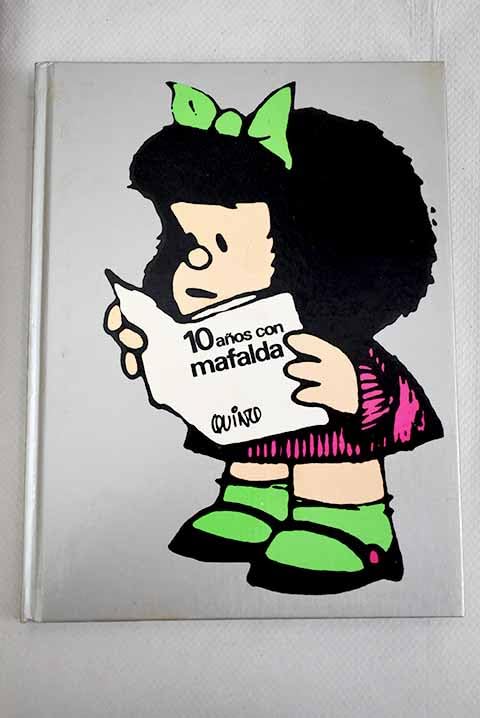 Libro - 10 años con Mafalda