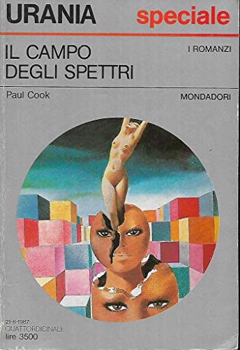 Libro - Il campo degli spettri Mondadori urania 1051 - Paul Cook