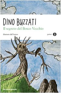 Libro - Il segreto del bosco vecchio Oscar Junior - Buzzati, Dino