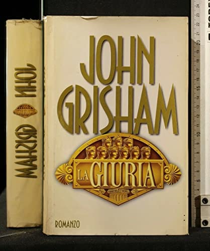 Libro - L- LA GIURIA - JOHN GRISHAM - MONDADORI - OMNIBUS - 1a ED.- 1996 - CS - ZCS273 - John Grisham