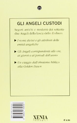 Libro - Gli angeli custodi. I 72 angeli della fascia dello zodiaco - Mantovani, Massimo