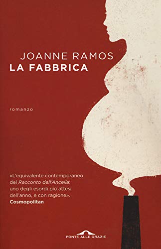 Libro - La fabbrica - Ramos, Joanne