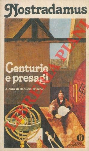Libro - Centurie e presagi di Nostradamus - Renucio, Boscolo