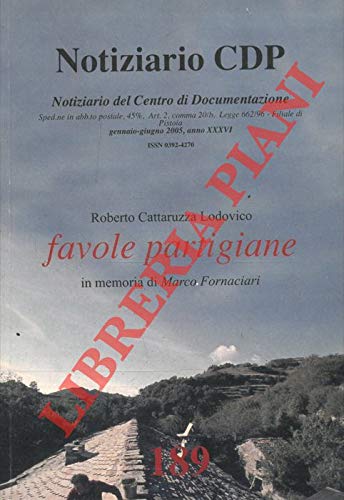 Libro - Favole partigiane in memoria di Marco Fornaciari. - CATTARUZZA Lodovico -