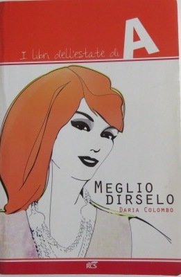 Libro - Meglio dirselo