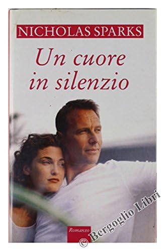Libro - Un cuore in silenzio Nicholas Sparks Mondolibri 2000 - Vari