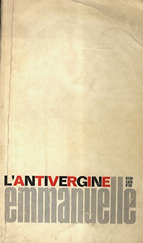 Libro - Arsan Emmanuelle (Marayat Rollet-Andriana) - L'ANTIVERGINE -