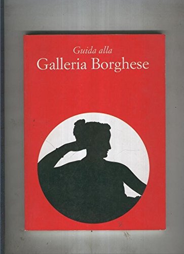 Libro - Guida alla Galleria Borghese - Kristina Herrmann Fiore