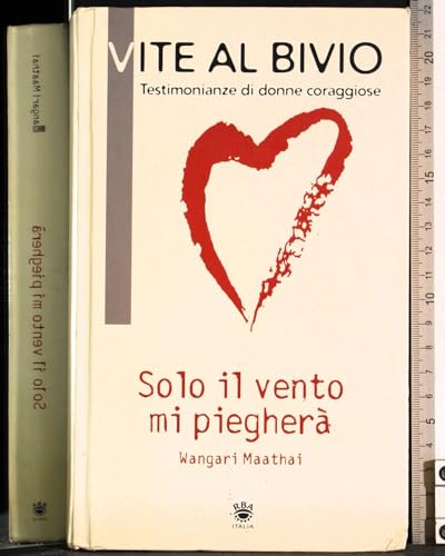 Libro - Vite al bivio - Maathai