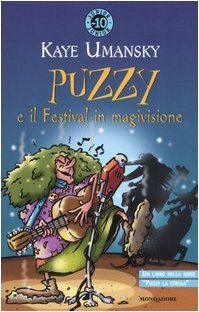 Libro - Puzzy e il Festival in magivisione - Umansky, Kaye