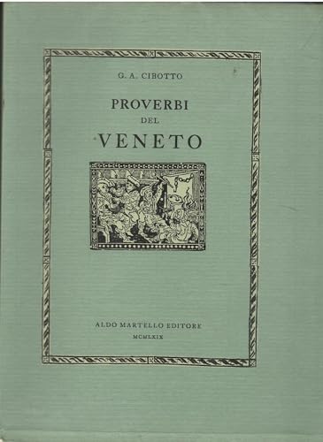 Libro - Proverbi del Veneto - Cibotto, G. A.