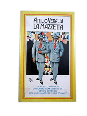 Libro - LA MAZZETTA ATTILIO VERALDI - RIZZOLI 1978