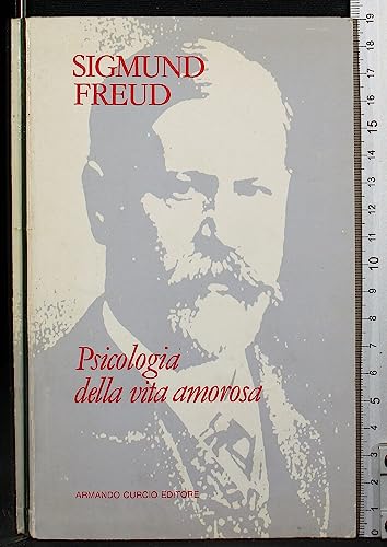 Libro - Psicologia della vita amorosa - Sigmund Freud