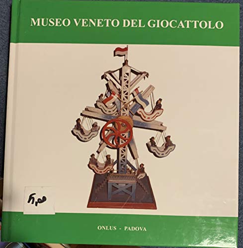 Libro - Museo veneto del giocattolo - AA.VV.