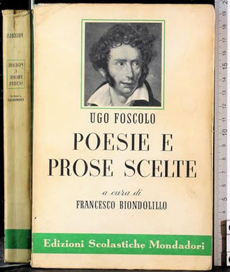 Libro - Poesie e prose scelte - Ugo Foscolo