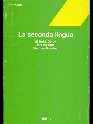 Libro - La seconda lingua - AA.VV - AA.VV