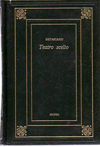 Libro - TEATRO SCELTO - METASTASIO