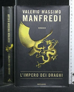 Libro - L'impero dei draghi - Manfredi, Valerio Massimo