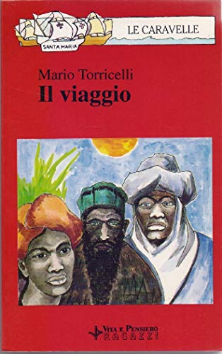 Libro - Il viaggio - Torricelli, Mario