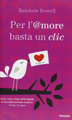 Libro - Per l'@more basta un clic - Rowell, Rainbow