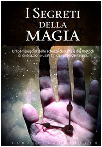 Libro - I segreti della magia - Fenoglio, Alberto