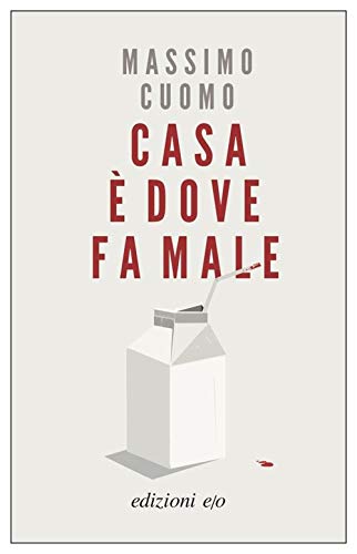 Libro - Casa è dove fa male - Cuomo, Massimo