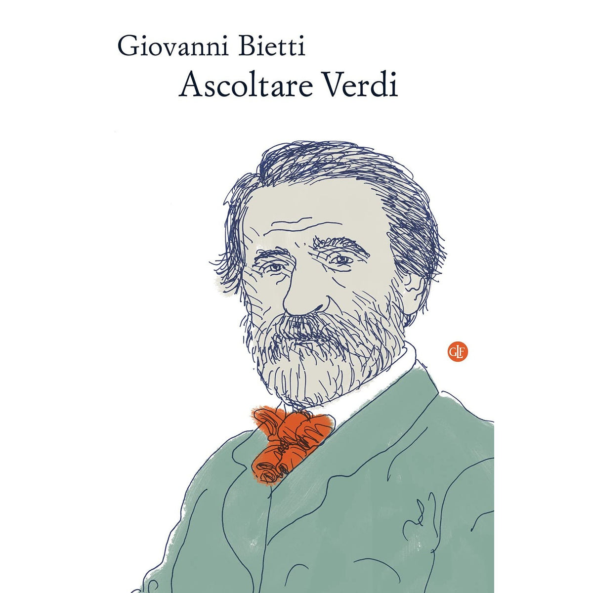 Libro - Ascoltare Verdi - Bietti, Giovanni