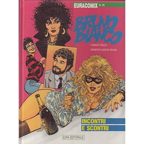 Book - Euracomix N.76 - BROWN WHITE 3 - MEETINGS AND CLASHES - Trillo - Seijas