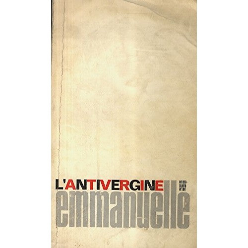 Libro - Arsan Emmanuelle (Marayat Rollet-Andriana) - L'ANTIVERGINE -