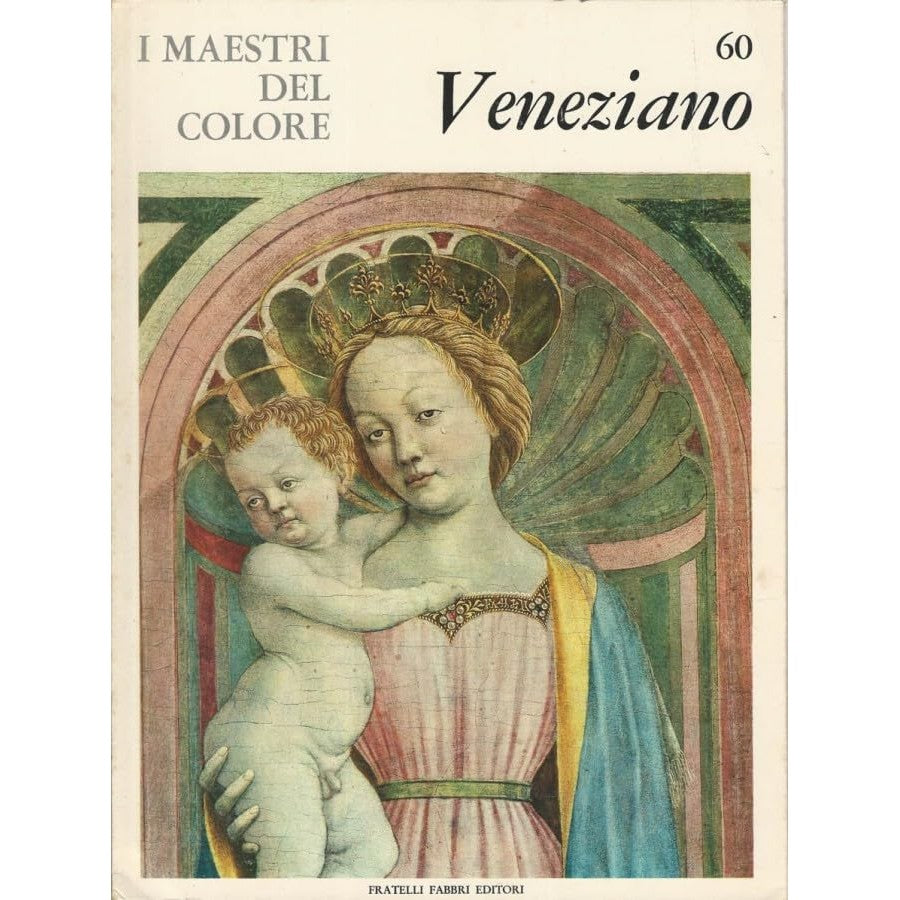 Libro - I Maestri del colore 60 Domenico Veneziano Fratelli F - Vari