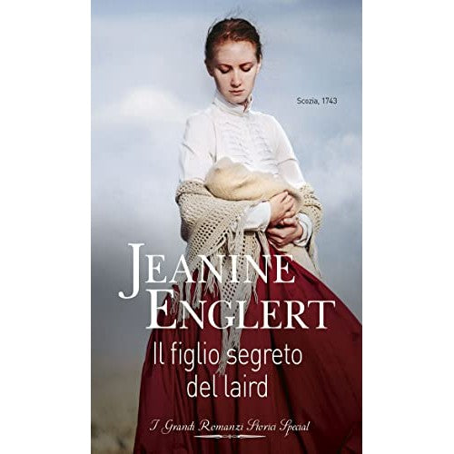 Libro - Il figlio segreto del Laird: Grandi Romanz - Jeanine Englert