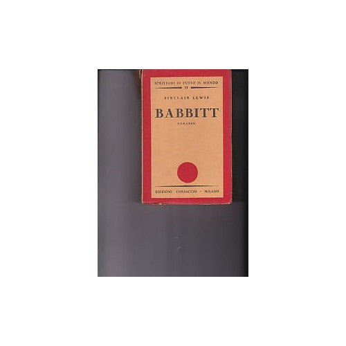 Book - S. Lewis: Babbitt. Translated from English by Liliana Scalero, 1936