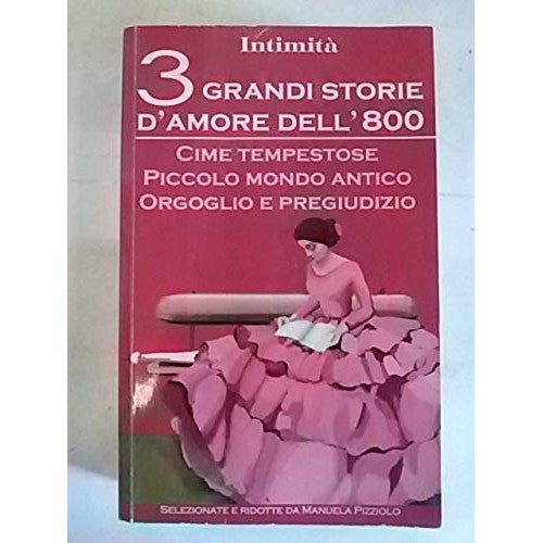 Libro - 3 grandi storie d'amore dell'800 : Cime tempestose - - Aa.vv