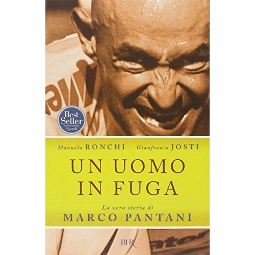 Libro - Un uomo in fuga La vera storia di Marco Pa - Ronchi, Manuela