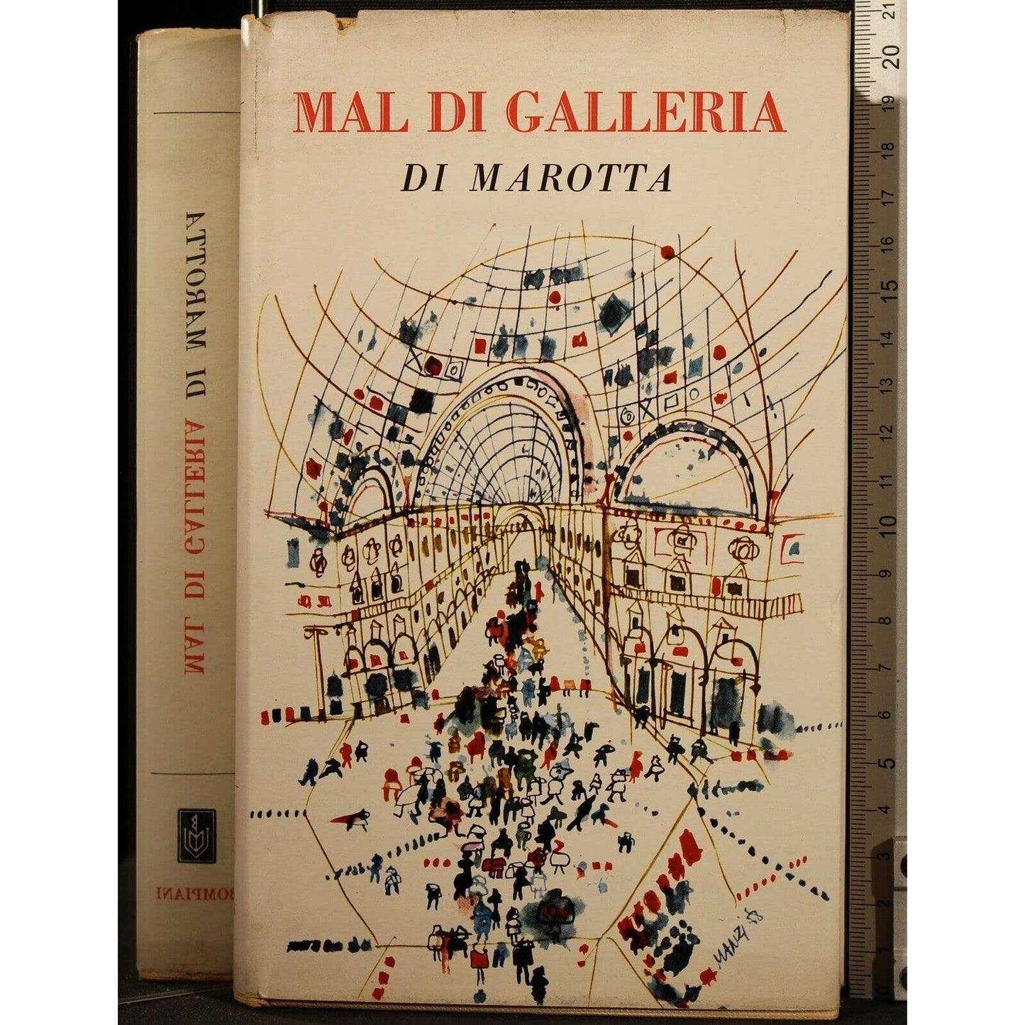 Libro - MAL DI GALLERIA DI MAROTTA BOMPIANI