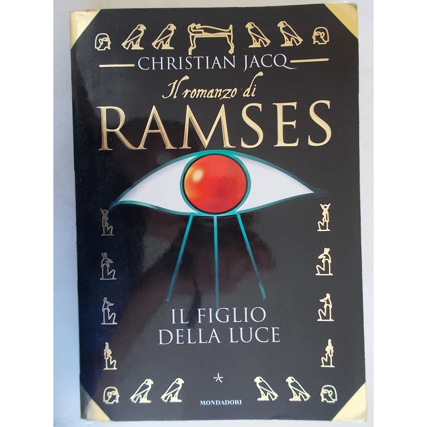 Libro - Il figlio della luce Il romanzo di Ramses (Vol 1) - Jacq, C