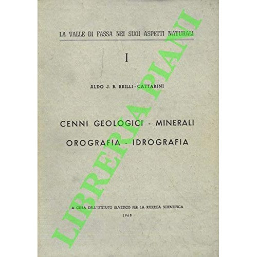 Libro - La Valle di Fassa nei suoi asp - BRILLI-CATTARINI Aldo J. B.