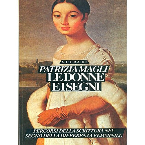 Book - Women and signs - Magli, Patrizia