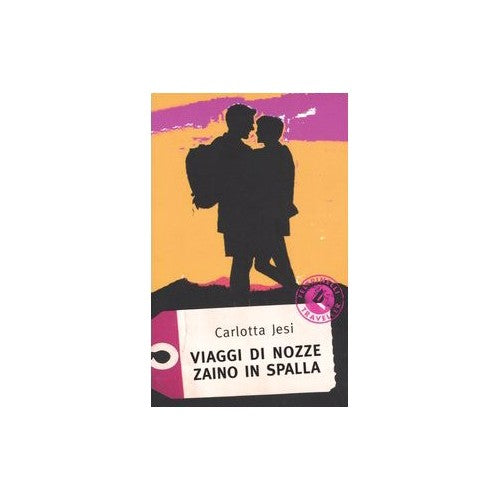 Libro - Viaggi di nozze zaino in spalla - Jesi, Carlotta