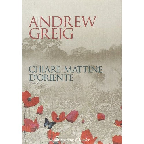 Libro - Chiare mattine d'Oriente - Greig, Andrew