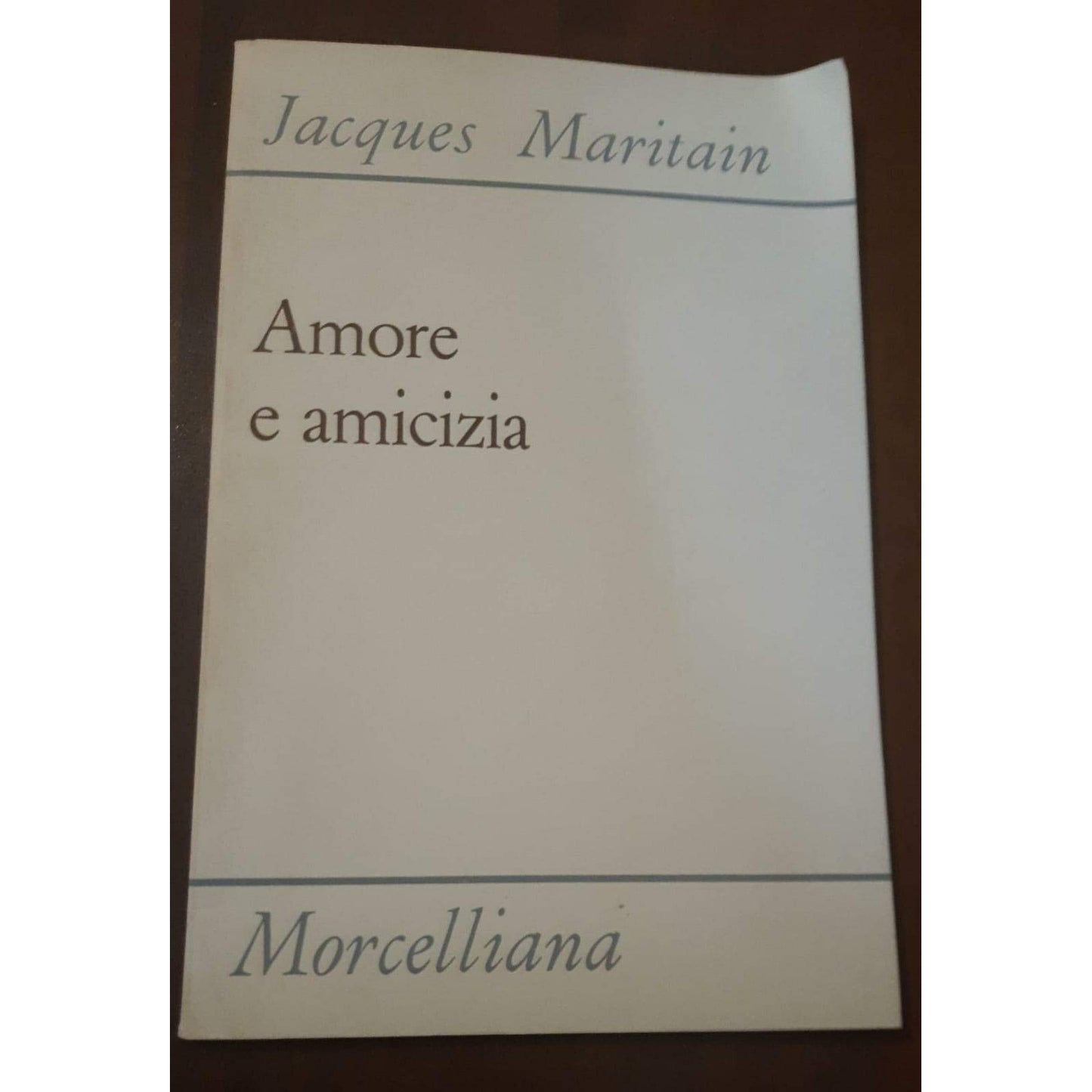 Libro - Amore e amicizia - Jacques, Maritain
