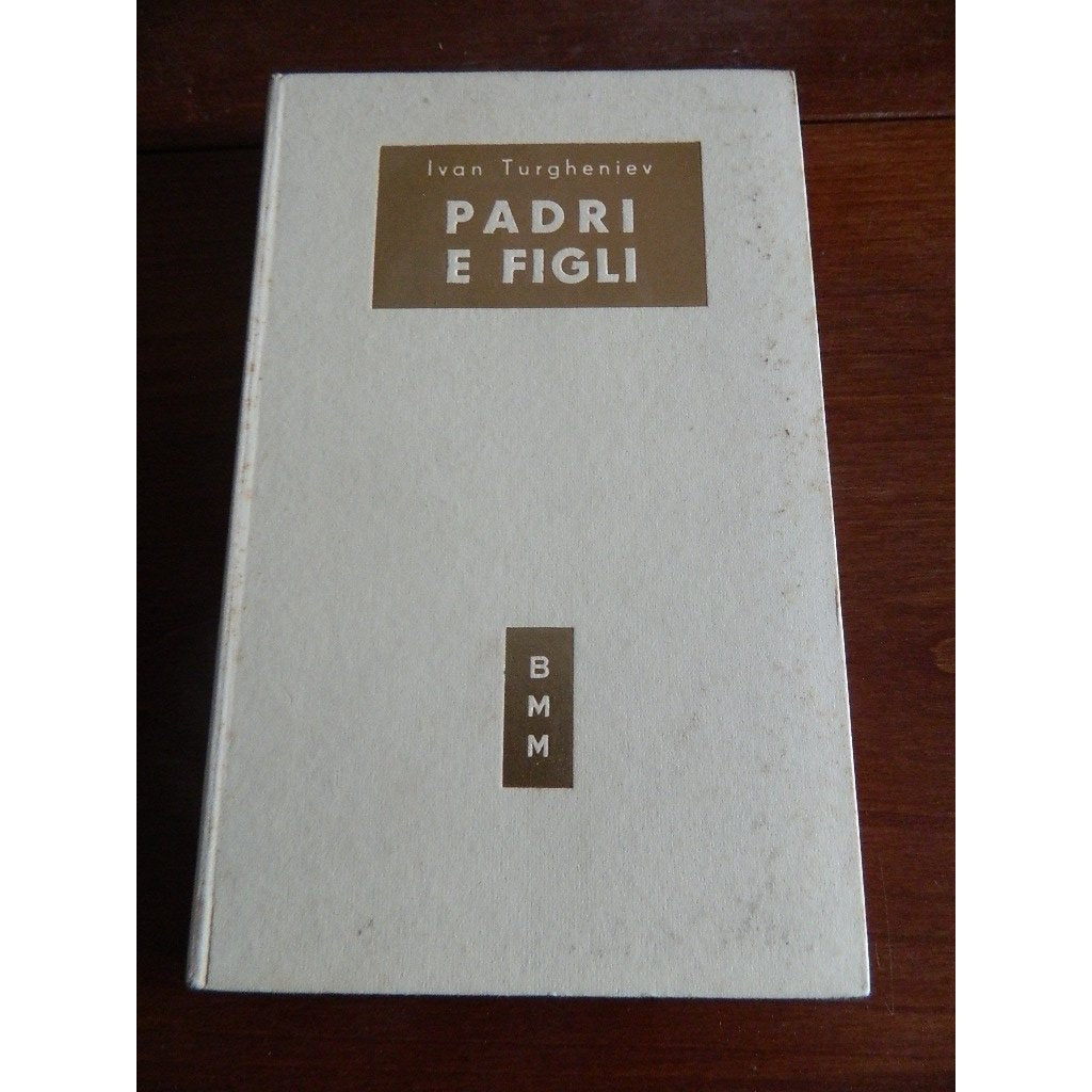 Libro - Padri e figli - Ivan, Turgheniev