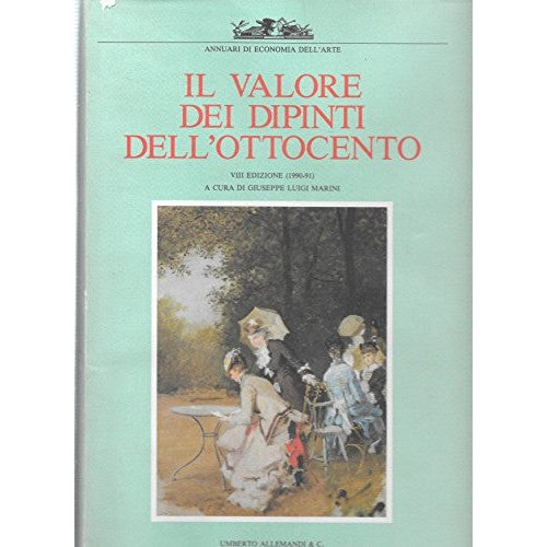 Libro - Il valore dei dipinti dell'Ottocento ( - Marini, Giuseppe L.