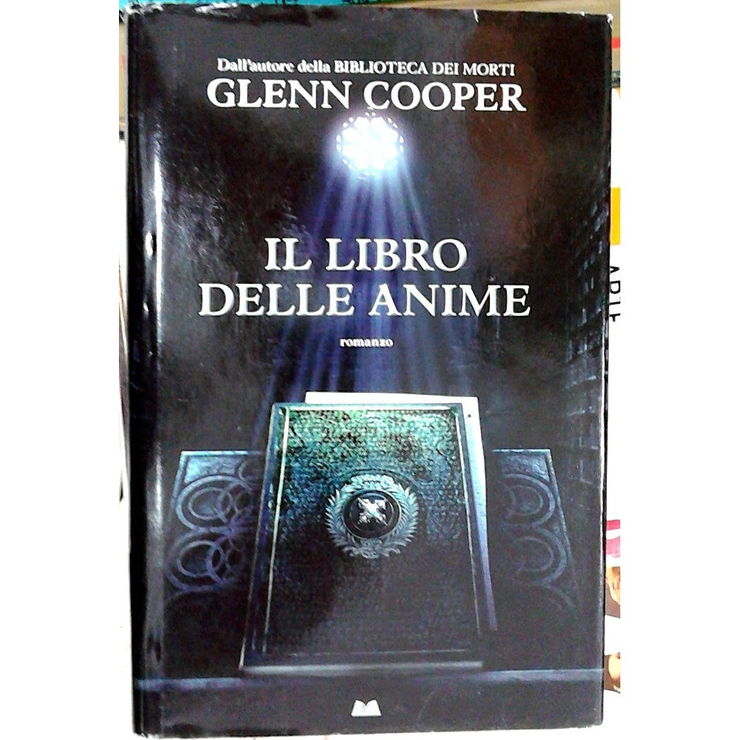 Il libro delle anime (ed Mondolibri) - Glenn, Cooper