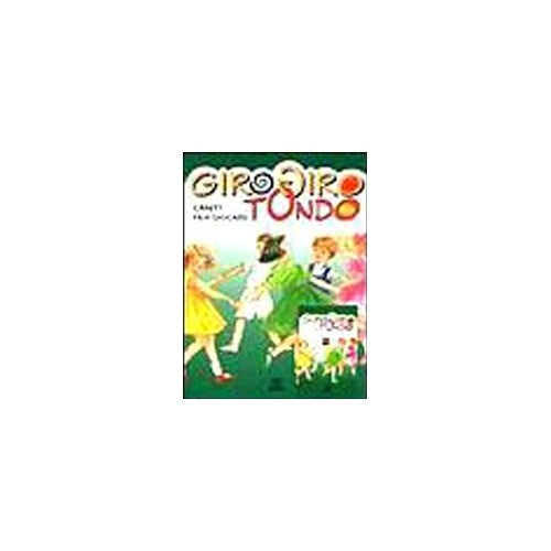 Libro - Girogirotondo Canti per giocare Con audiocassett - Collectif
