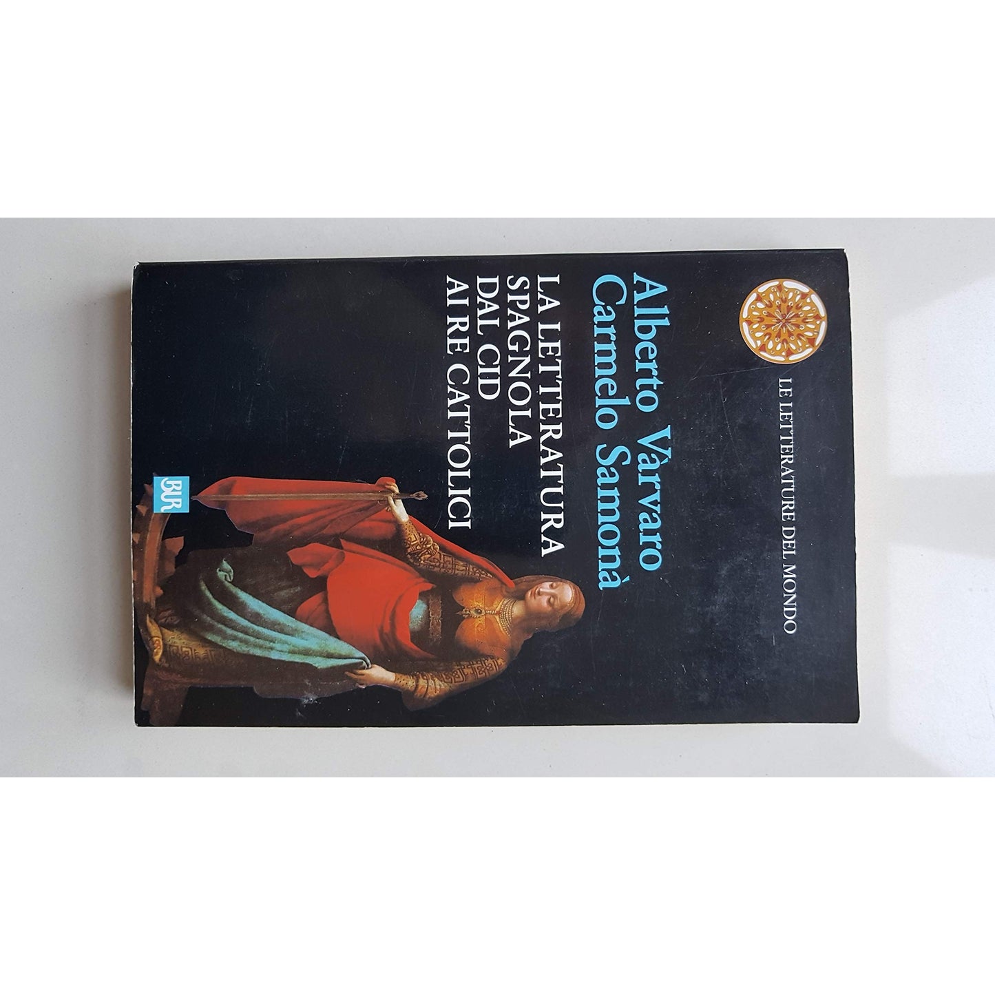 Libro - La letteratura spagnola dal Cid ai re cattolici - Varvaro,