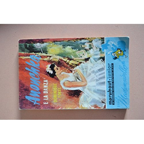 Libro - Anouchka e la danza (collane marabout) - Dominique, Forel
