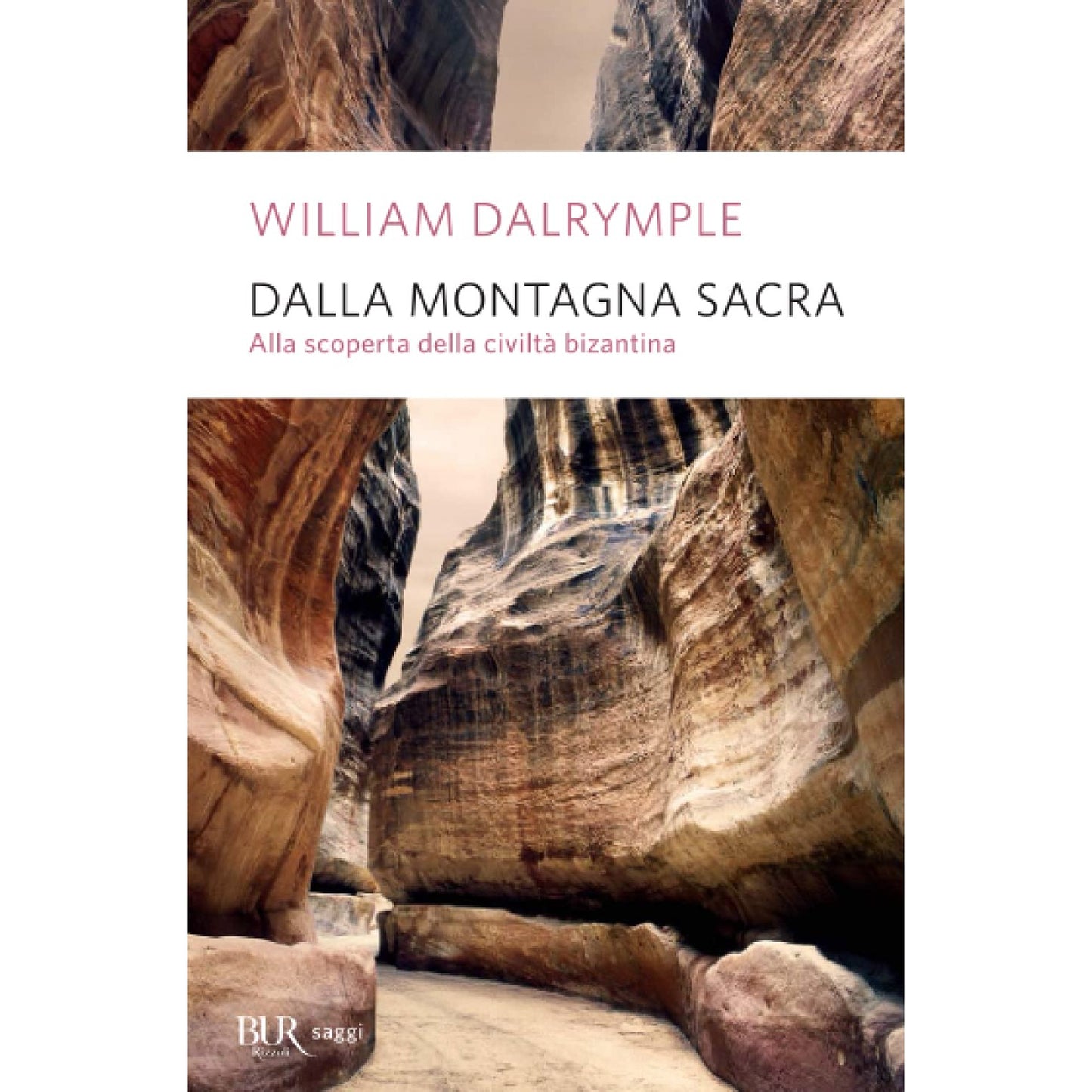 Libro - Dalla montagna sacra - Dalrymple, William